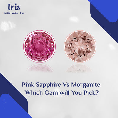 Pink Sapphire Vs Morganite : Which Gem will You Pick?